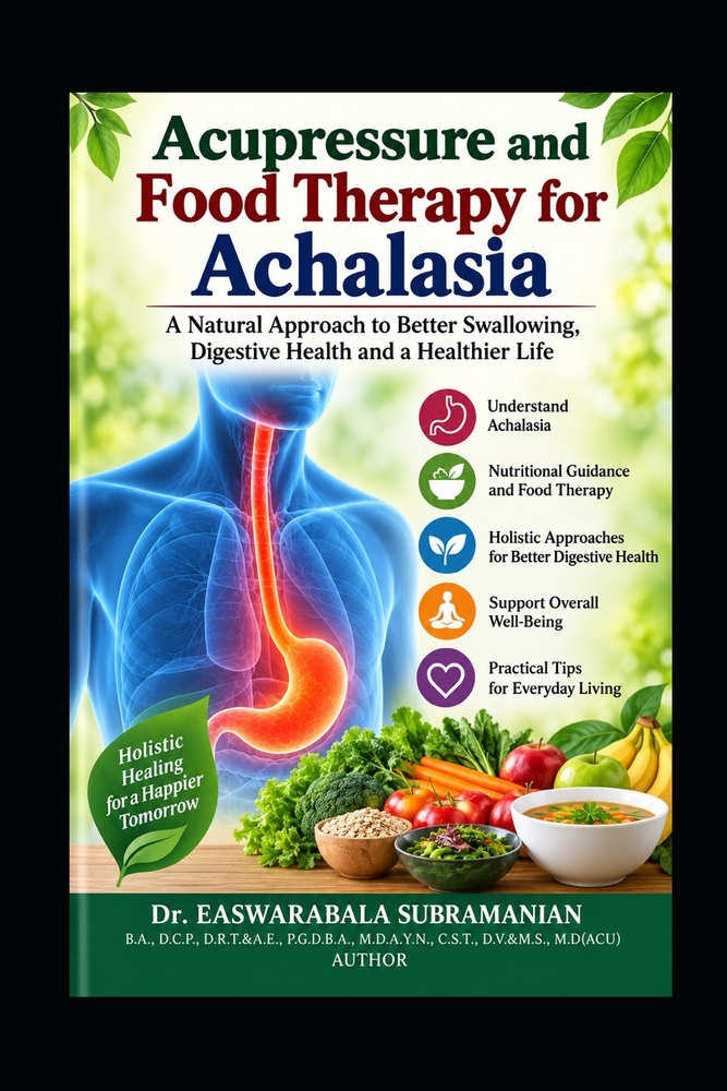 Acupressure and Food Therapy for Achalasia: Achalasia cover