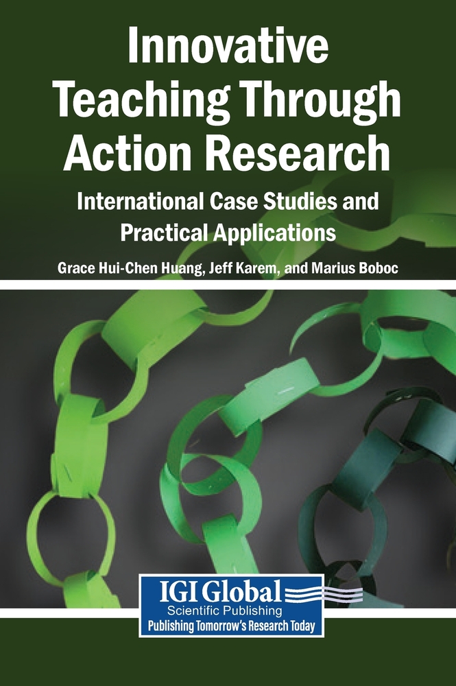 Innovative Teaching Through Action Research: International Case Studies and Practical Applications cover