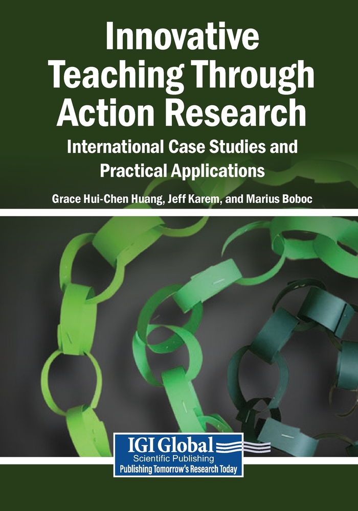 Innovative Teaching Through Action Research: International Case Studies and Practical Applications cover