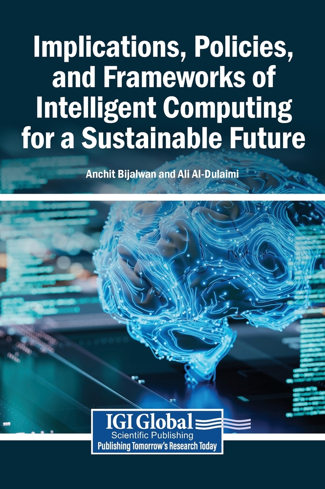 Implications, Policies, and Frameworks of Intelligent Computing for a Sustainable Future cover