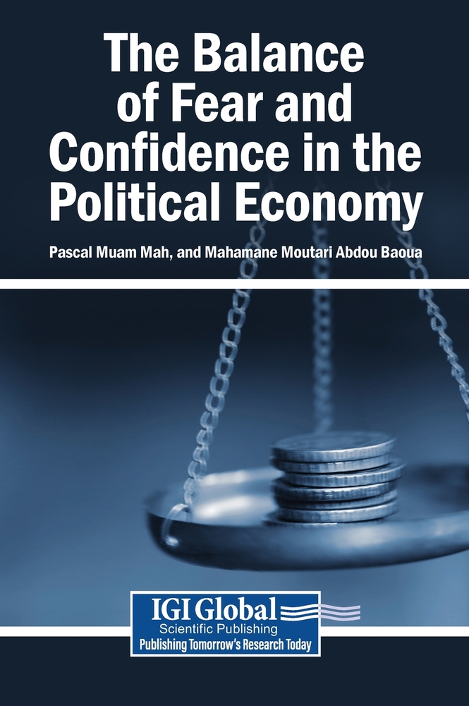 The Balance of Fear and Confidence in the Political Economy cover