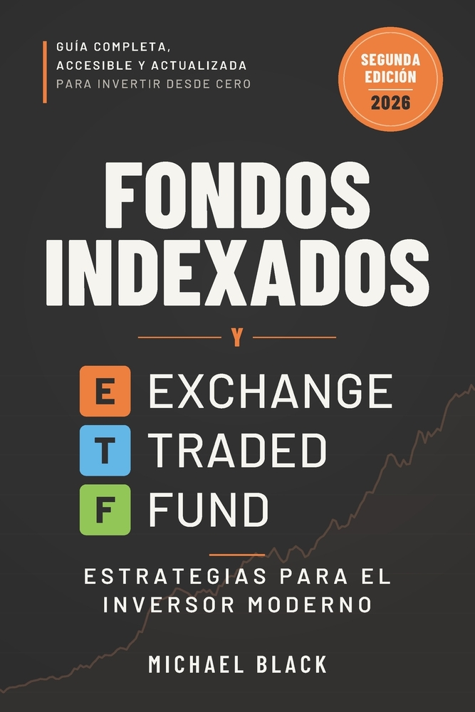Fondos Indexados y ETFs: Estrategias para el Inversor Moderno cover