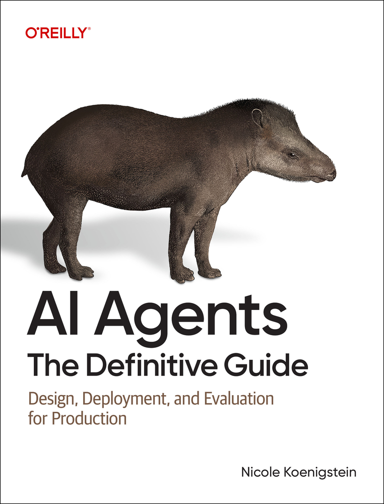 AI Agents: The Definitive Guide: Design, Deployment, and Evaluation for Production cover