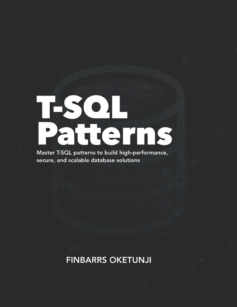 T-SQL Patterns cover