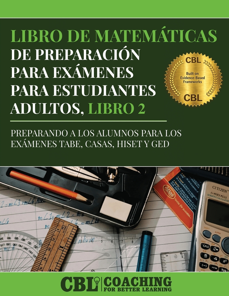Libro de Matemáticas de Preparación Para Exámenes Para Estudiantes Adultos, Libro 2 cover