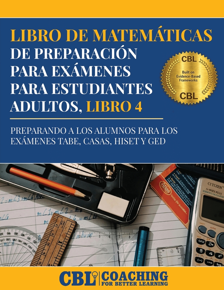 Libro de Matemáticas de Preparación Para Exámenes Para Estudiantes Adultos, Libro 4 cover