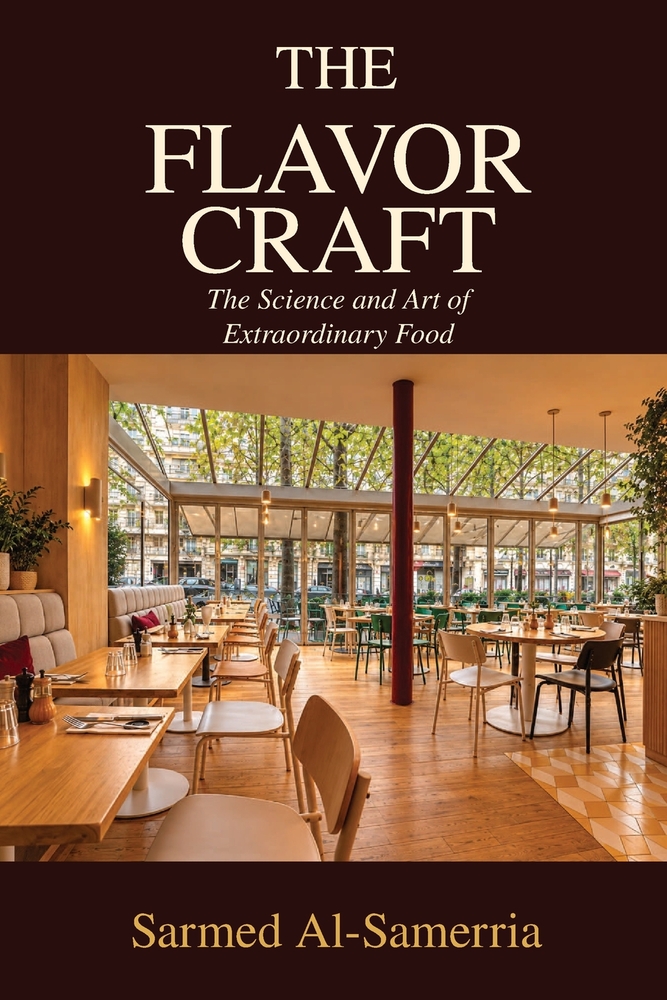 The Flavor Craft: The Science and Art of Extraordinary Food cover