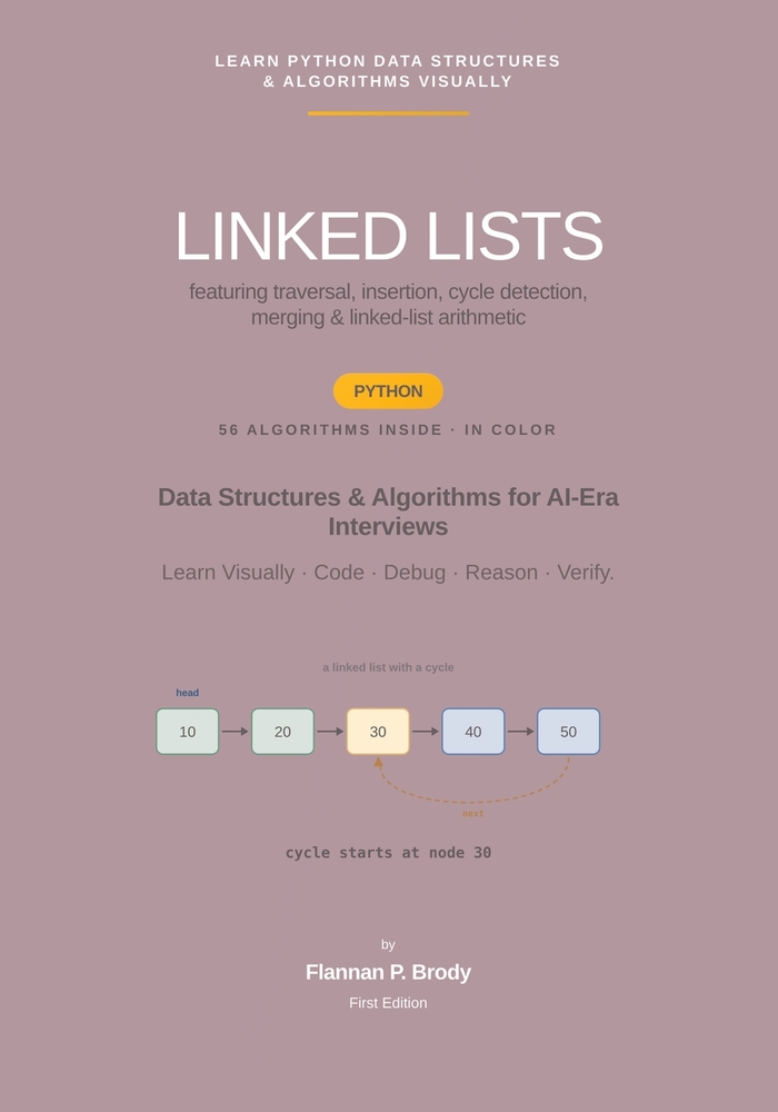 Linked Lists - Python Edition: Data Structures & Algorithms for AI-Era Interviews cover
