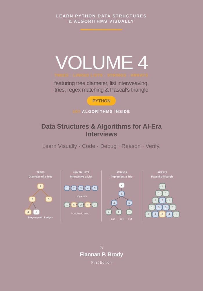 Learn Python Data Structures & Algorithms Visually - Volume 4: Data Structures & Algorithms for AI-Era Interviews cover