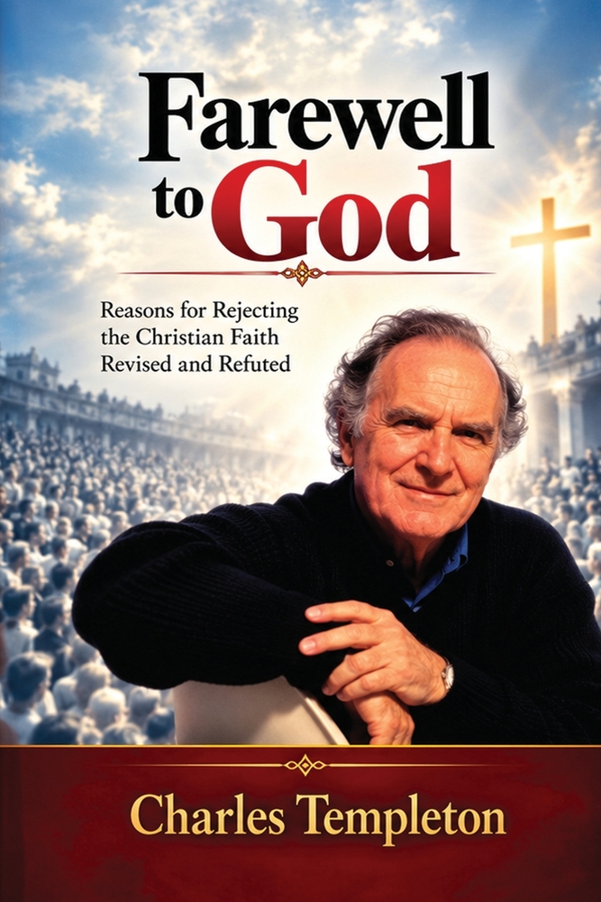 Farewell to God, Charles Templeton: Revised and Refuted cover