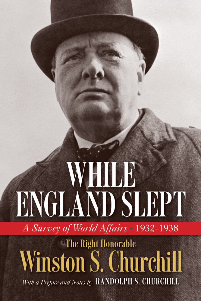 While England Slept: A Survey of World Affairs 1932-1938 cover