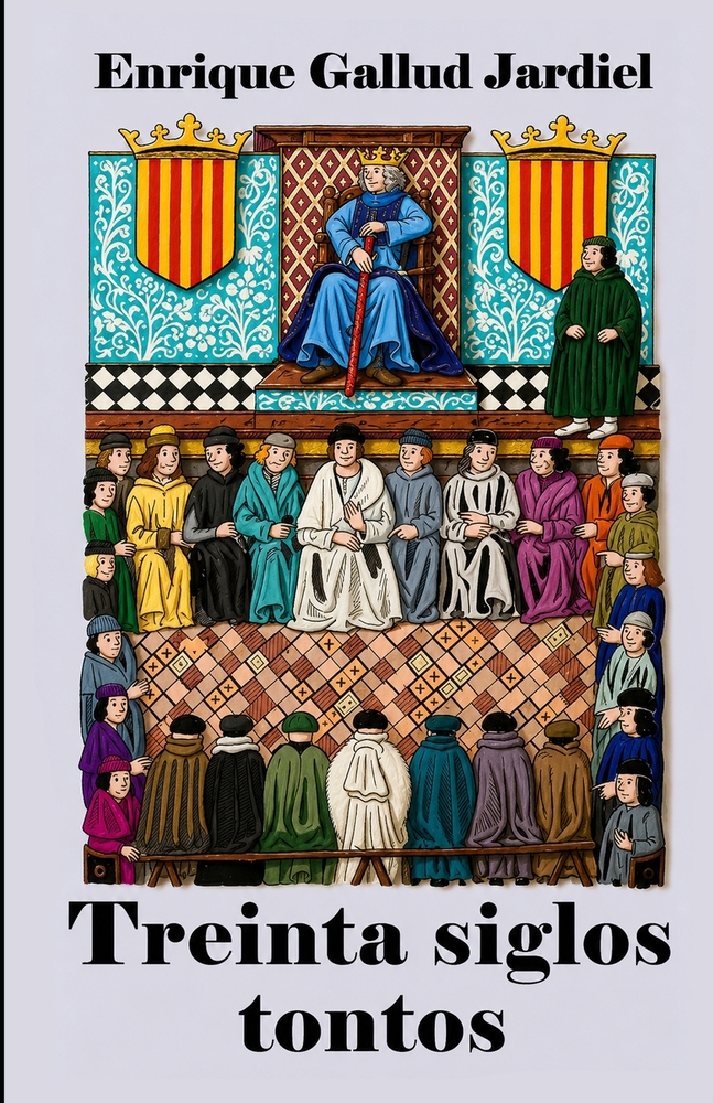 Treinta siglos tontos: Anécdotas históricas cover