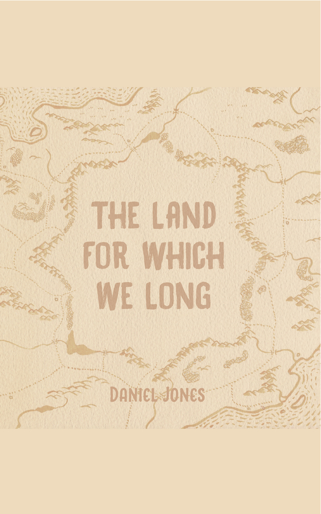 The Land for Which We Long cover