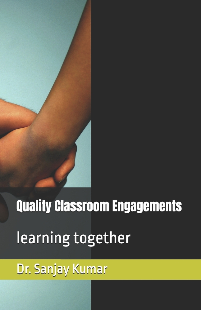 Quality Classroom Engagements: learning together cover