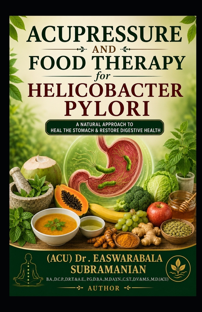 Acupressure and Food Therapy for Helicobacter Pylori: Helicobacter Pylori cover