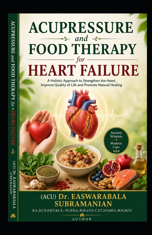 Acupressure and Food Therapy for Heart failure: Heart failure cover