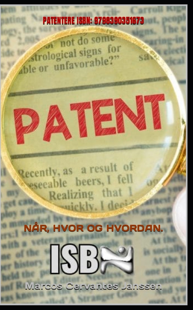 Patentere ISBN: 9798390351673: Når, Hvor Og Hvordan. cover