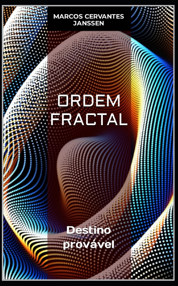 Ordem Fractal: Destino provável cover