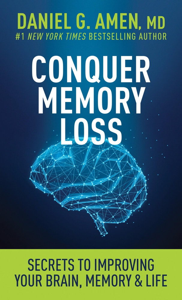 Conquer Memory Loss: Secrets to Improving Your Brain, Memory, and Life cover