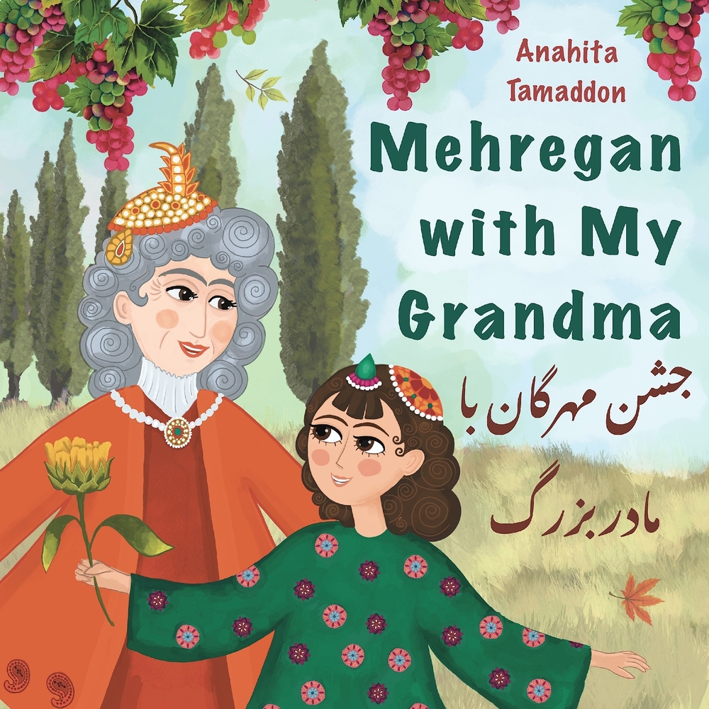 Mehregan With My Grandma: In English & Persian cover