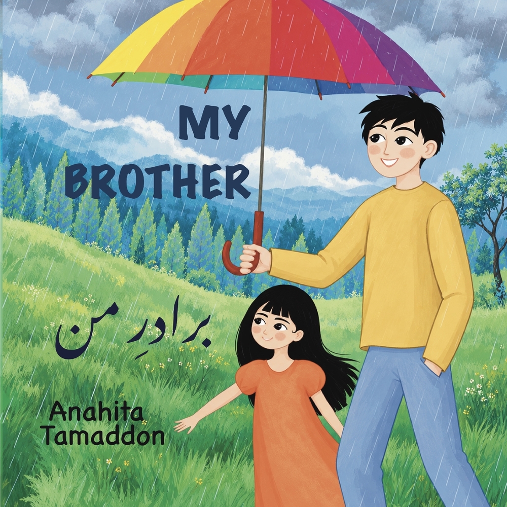My Brother: In English & Persian cover