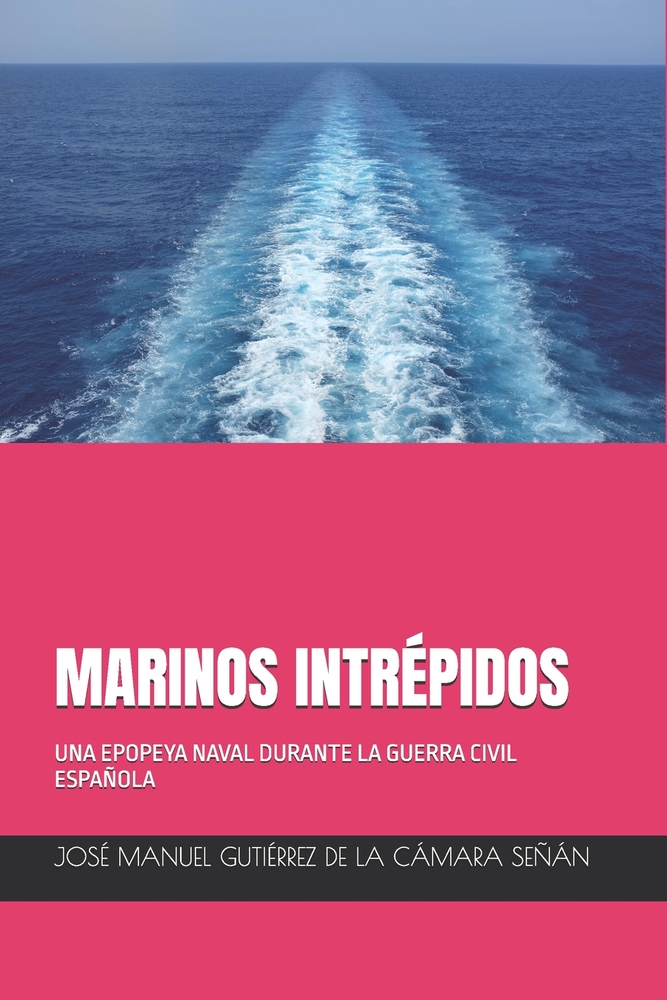 Marinos Intrépidos: El Infierno de Leyte cover