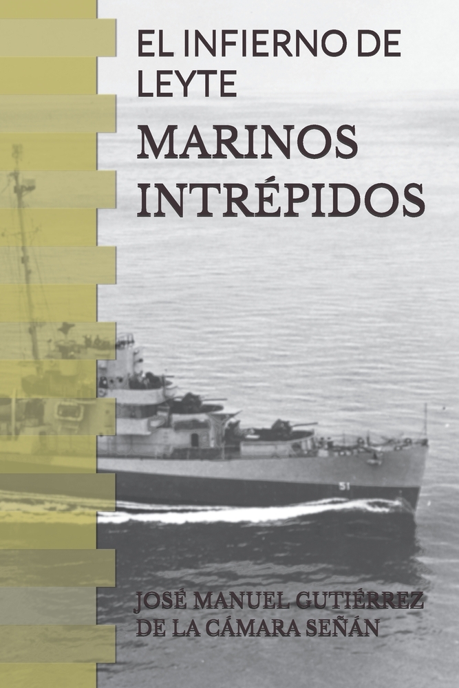 Marinos Intrépidos: El Infierno de Leyte cover