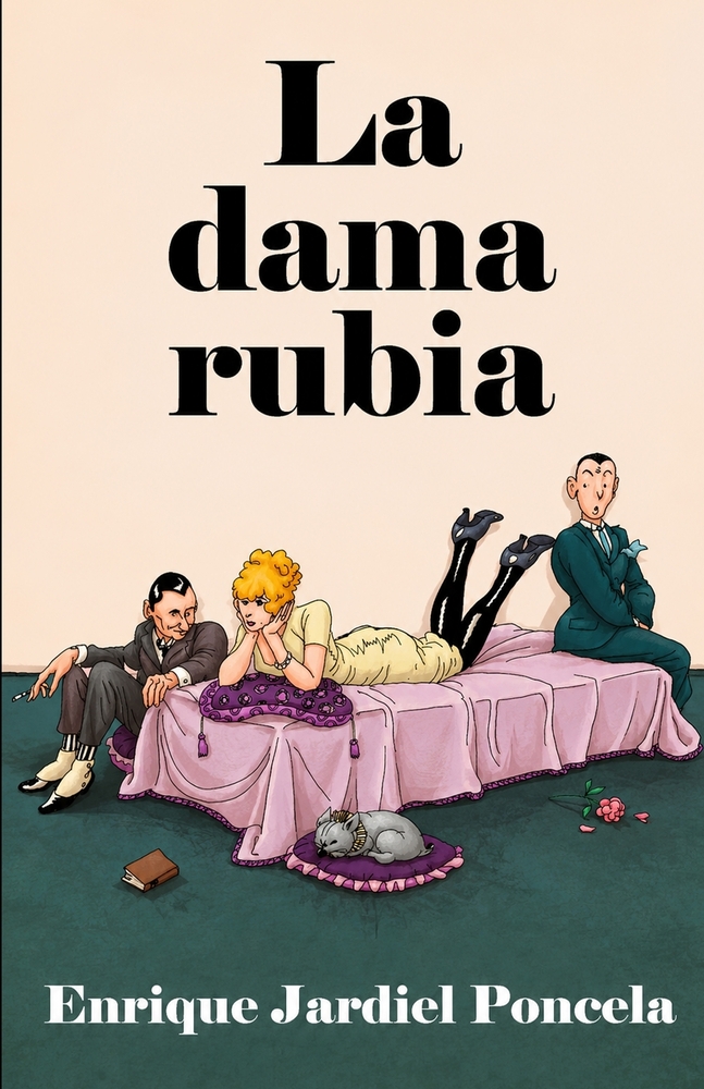 La dama rubia: y otras novelas cortas cover