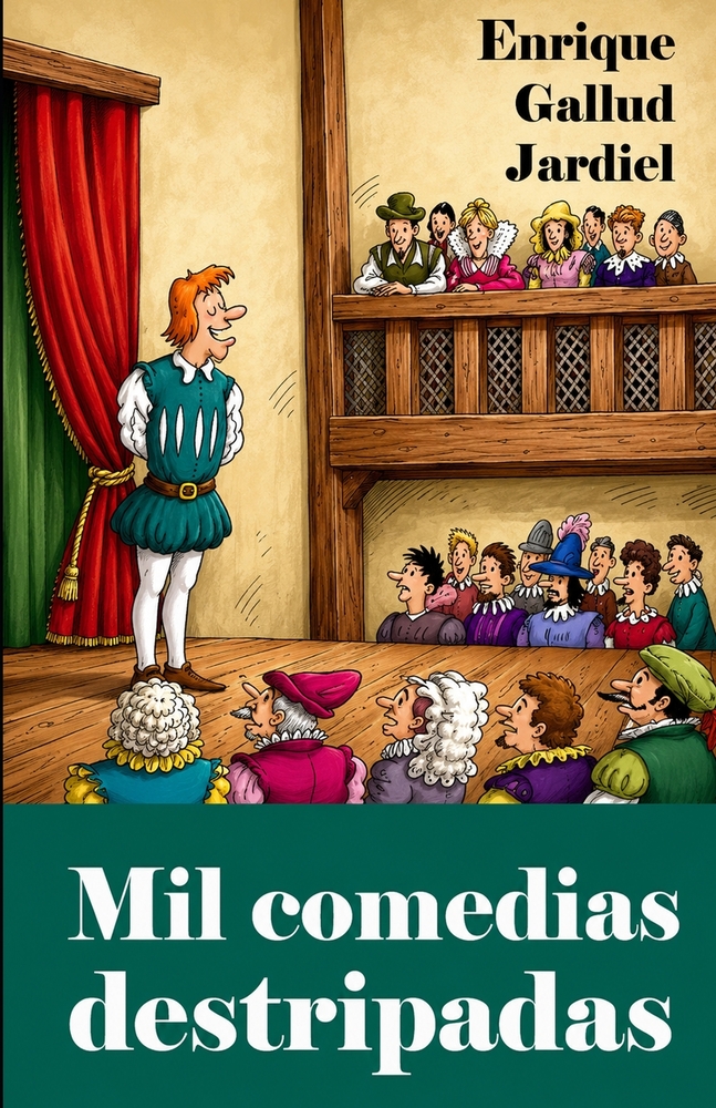 Mil comedias destripadas: Inventario de autores españoles cover