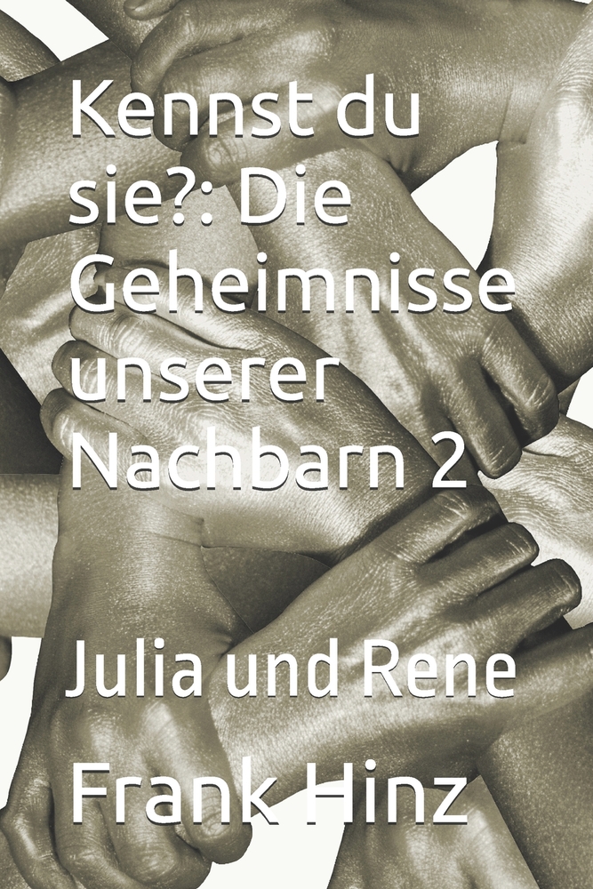 Kennst du sie?: Die Geheimnisse unserer Nachbarn cover