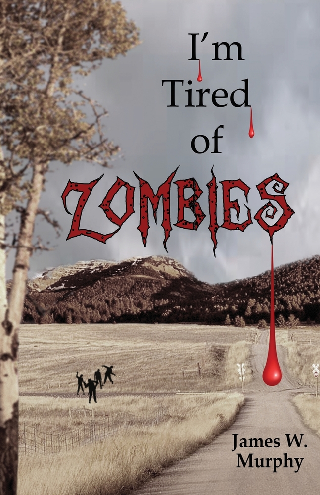 I'm Tired of Zombies: Return of Sheriff Gerill cover