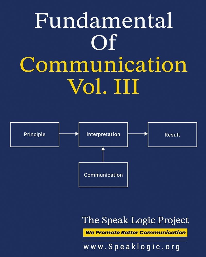 Fundamental of Communication Vol. III: Understanding Application of Theory, Structuring Functions with Theory cover