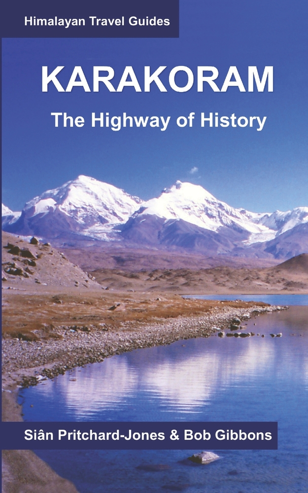 Karakoram: The Highway of History cover