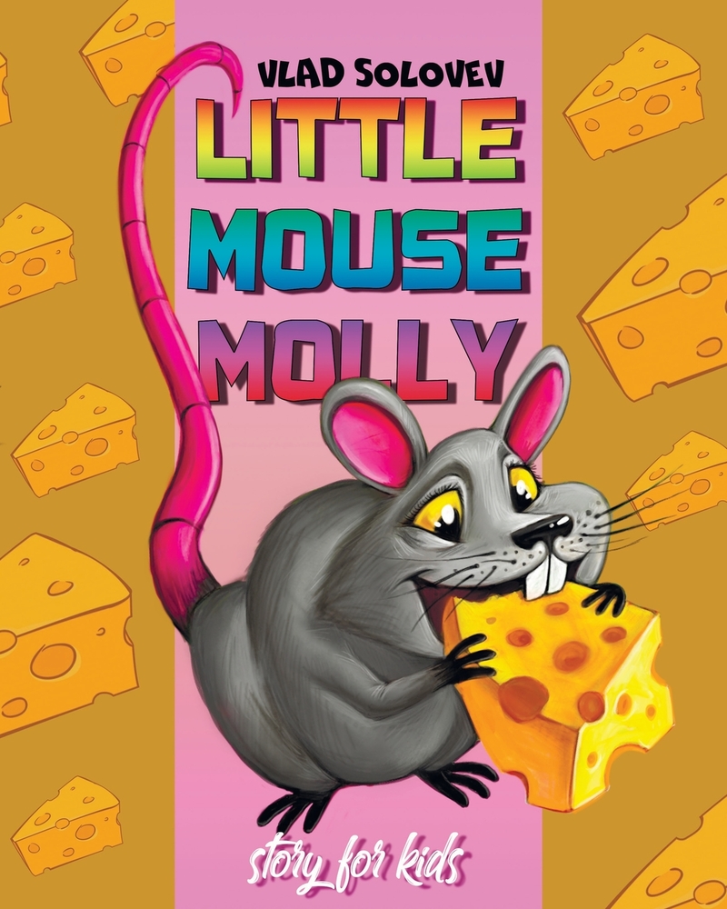 Little Mouse Molly: story for kids cover