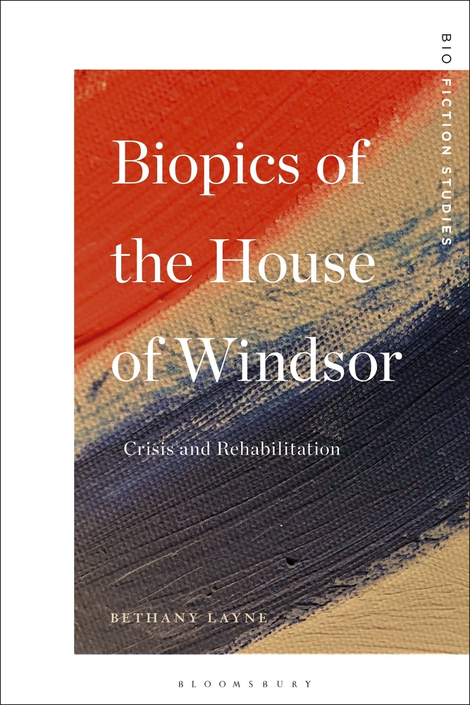 Biopics of the House of Windsor: Crisis and Rehabilitation cover