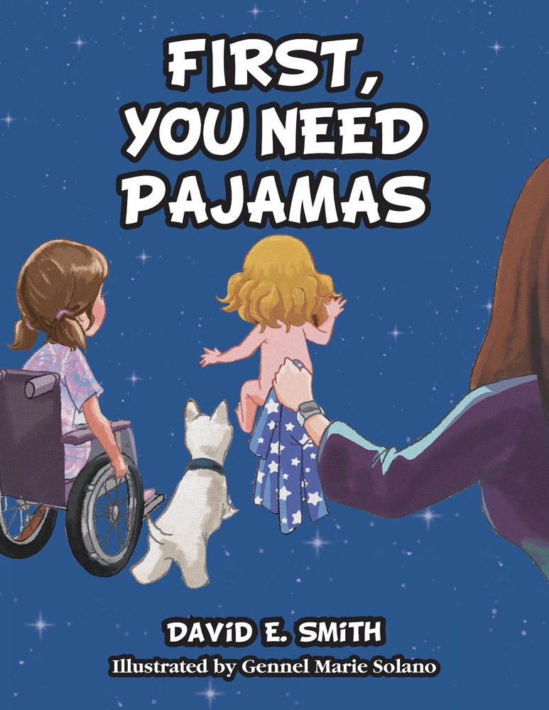 First, You Need Pajamas cover