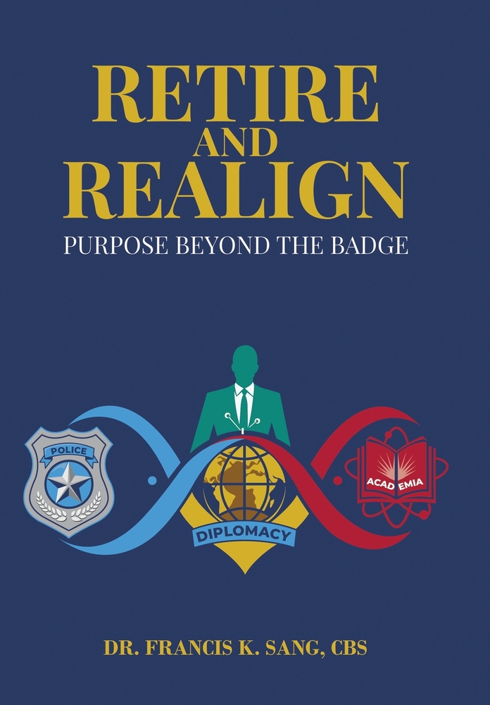 Retire and Realign: Purpose Beyond the Badge cover
