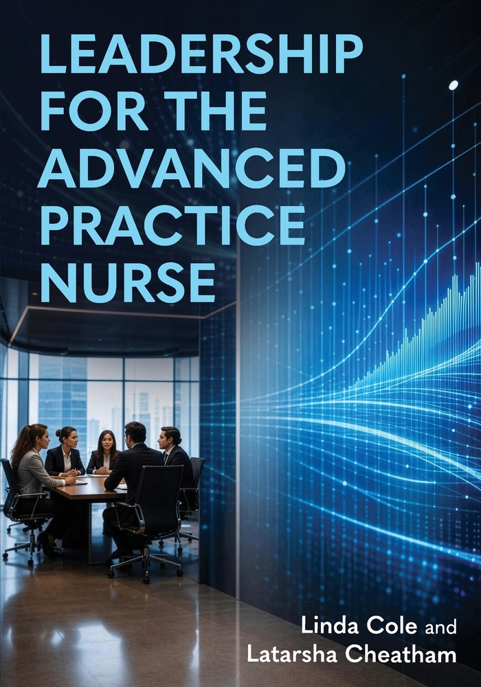 Leadership for the Advanced Practice Nurse cover