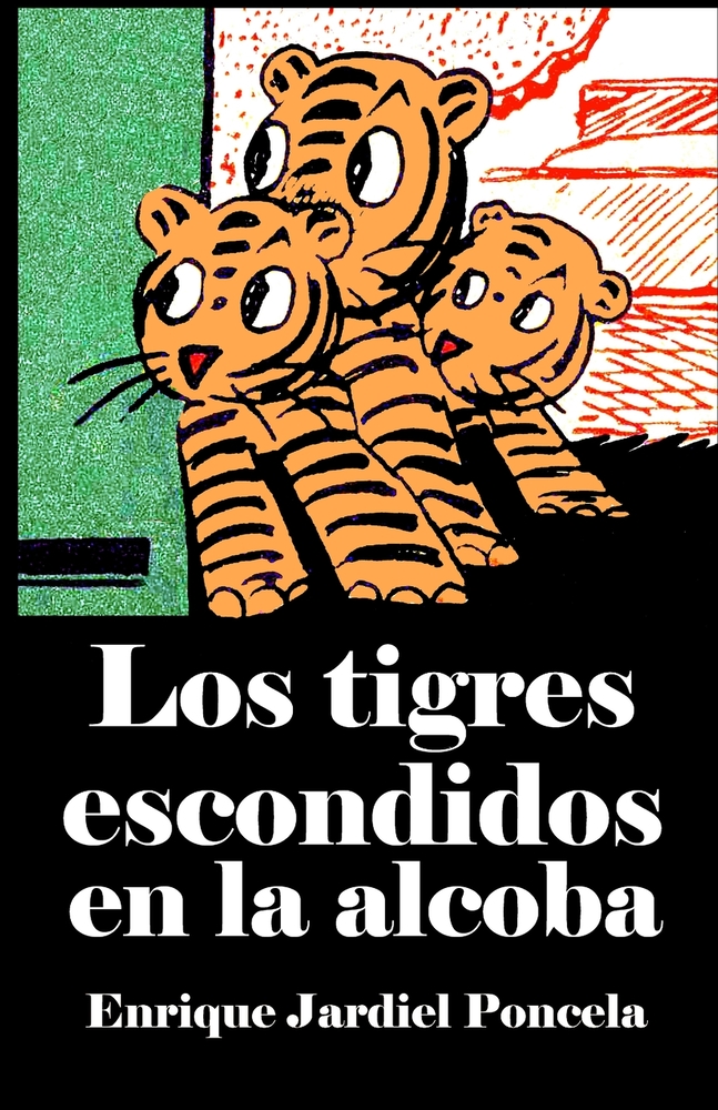 Los tigres escondidos en la alcoba cover