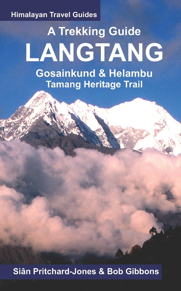 A Trekking Guide to Langtang: Gosainkund & Helambu, Tamang Heritage Trail cover