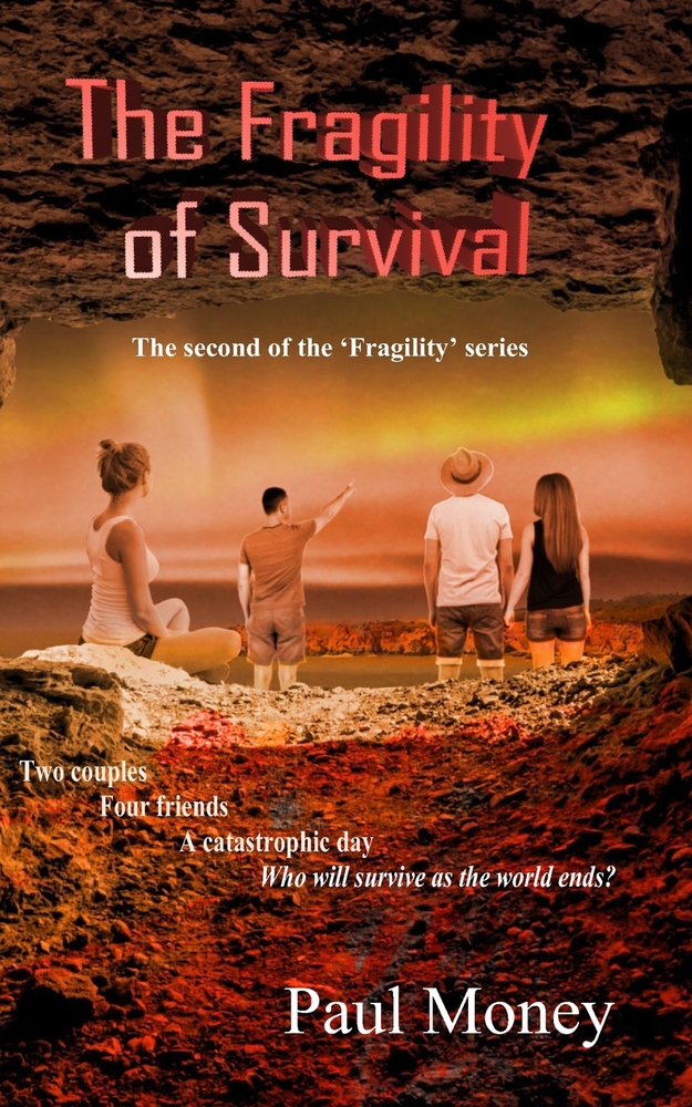 The Fragility of Survival: The second of the Fragility series cover