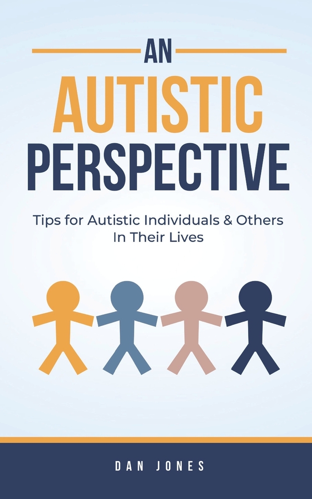 An Autistic Perspective: Parenting Autistic Children & Teens cover