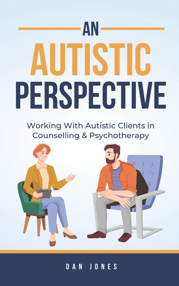 An Autistic Perspective: Parenting Autistic Children & Teens cover