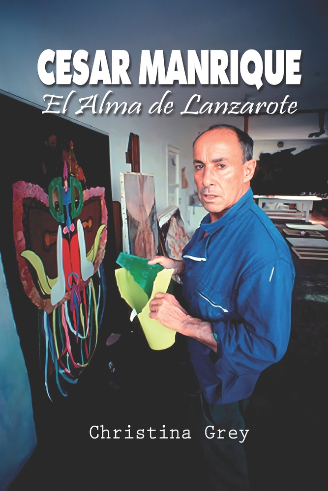 César Manrique: El Alma de Lanzarote cover
