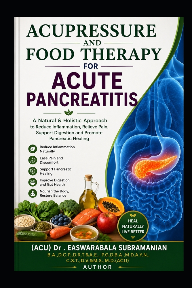 Acupressure and Food Therapy for Acute Pancreatitis: Acute Pancreatitis cover