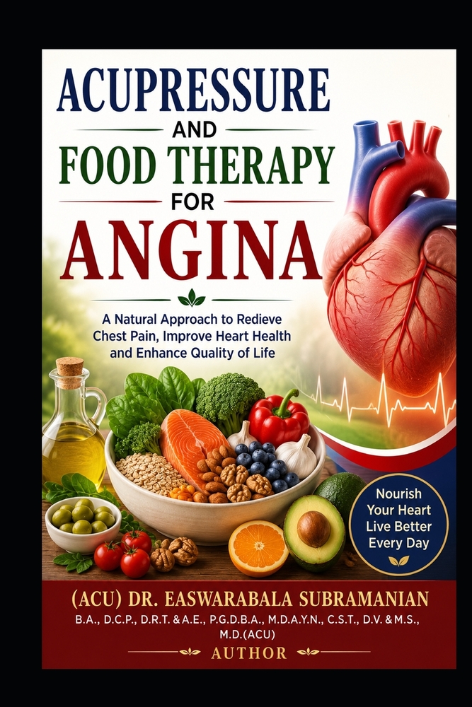 Acupressure and Food Therapy for Angina: Angina cover