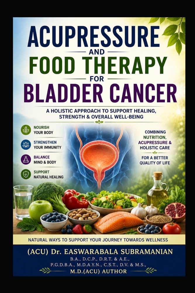 Acupressure and Food Therapy for Bladder Cancer: Bladder Cancer cover