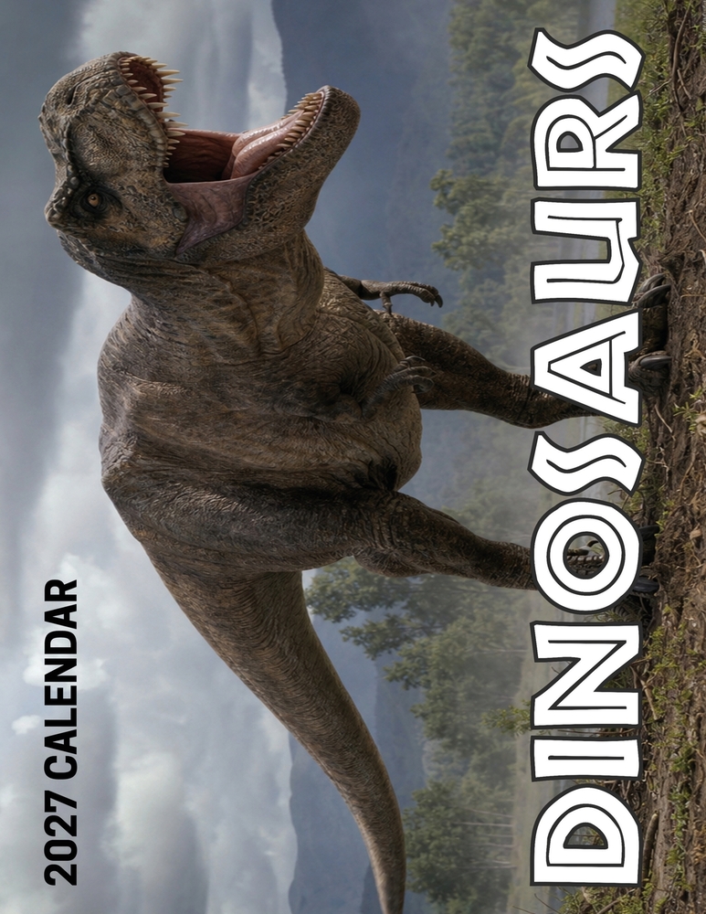Dinosaurs 2027 Calendar cover