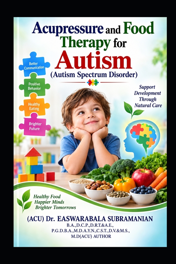 Acupressure and Food Therapy for Autism (Autism Spectrum Disorder): Autism (Autism Spectrum Disorder) cover
