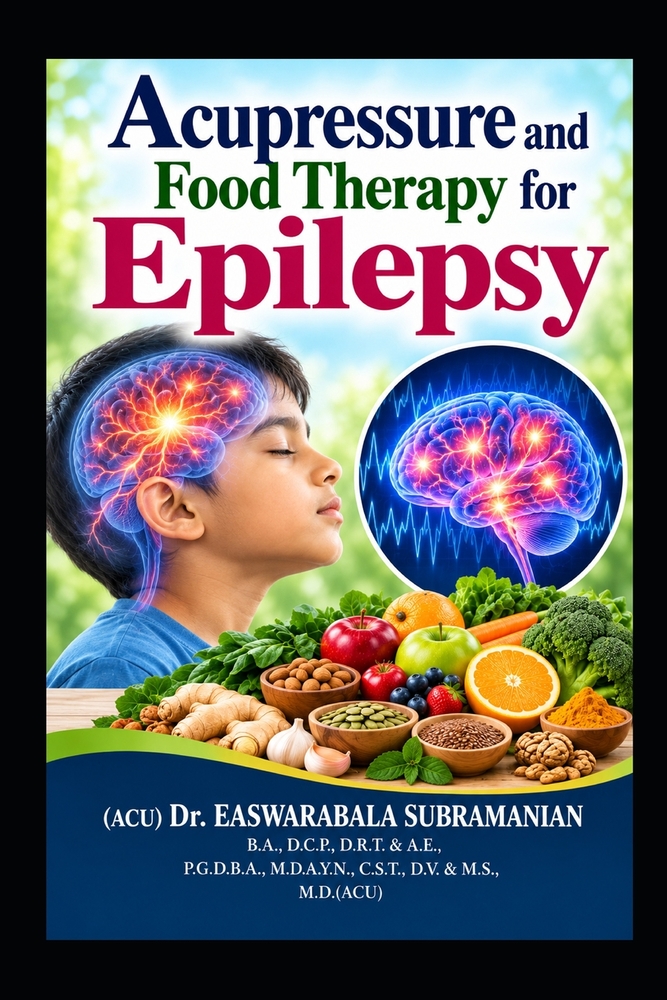 Acupressure and Food Therapy for Epilepsy: Epilepsy cover